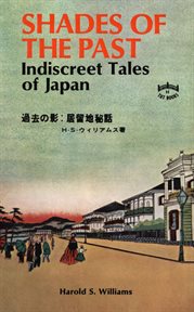 Shades of the past: indiscreet tales of Japan cover image