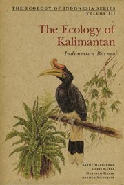 The ecology of Kalimantan cover image