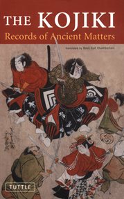 The Kojiki: Records of Ancient Matters cover image