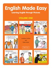 English made easy: learning English through pictures. Volume one cover image