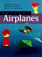 Origami airplanes: how to fold and design them cover image