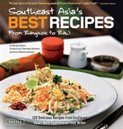 Southeast Asia's best recipes: from Bangkok to Bali cover image