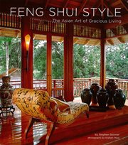 Feng shui style: the Asian art of gracious living cover image