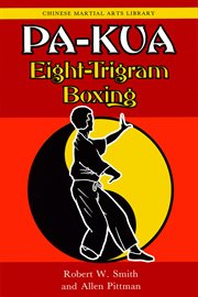 Pa-kua: eight-trigram boxing cover image
