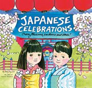 Japanese celebrations: cherry blossoms, lanterns and stars! cover image