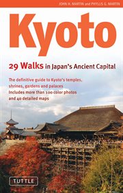 Kyoto: 29 walks in Japan's ancient capital cover image