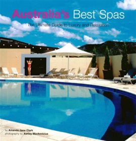 Cover image for Australia's Best Spas