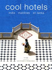 Cool Hotels: India, Maldives, Sri Lanka cover image