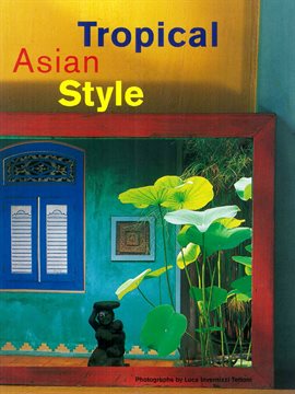 Cover image for Tropical Asian Style