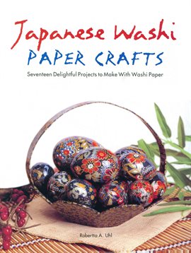 Cover image for Japanese Washi Paper Crafts