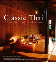 Classic Thai: Design Interiors Architecture cover image