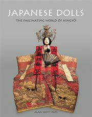 Japanese dolls: the fascinating world of ningyåo cover image