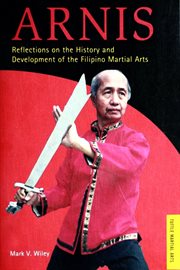 Arnis: history and development of the Filipino martial arts cover image