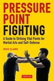 Pressure-point fighting cover image