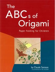 The ABC's of Origami: Paper Folding for Children cover image