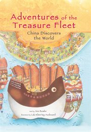Adventures of the treasure fleet: China discovers the world cover image
