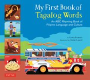 My First Book of Tagalog Words: Filipino Rhymes and Verses cover image