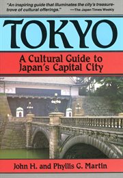 Tokyo, a cultural guide to Japan's capital city cover image