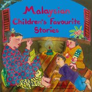 Malaysian children's favourite stories cover image