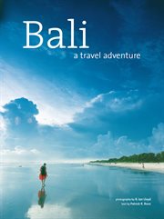 Bali: a travel adventure cover image