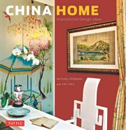 China home: inspirational design ideas cover image