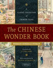 The Chinese wonder book: a classic collection of Chinese tales cover image