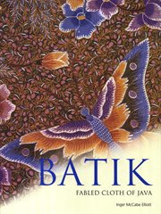 Batik, fabled cloth of Java cover image