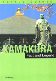Kamakura: fact & legend cover image
