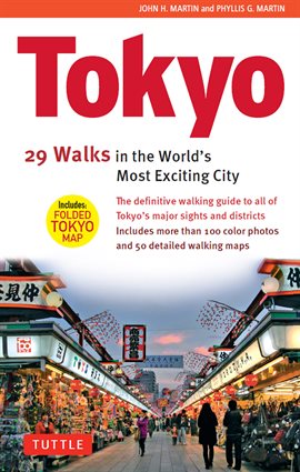 Cover image for Tokyo: 29 Walks in the World's Most Exciting City