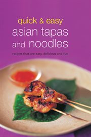 Quick & easy Asian tapas and noodles cover image