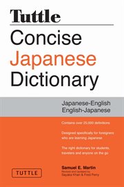 Tuttle concise Japanese dictionary: Japanese-English English-Japanese cover image