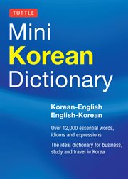 Mini Korean dictionary: Korean-English, English-Korean cover image