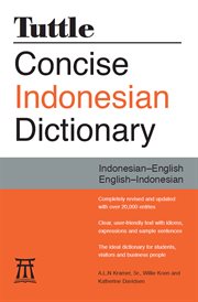 Tuttle concise Indonesian dictionary: Indonesian-English, English-Indonesian cover image