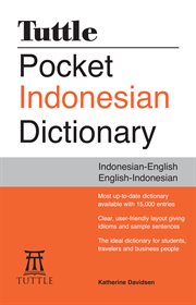 Tuttle pocket Indonesian dictionary: Indonesian-English / English-Indonesian cover image