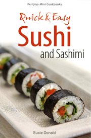Quick & easy sushi and sashimi cover image