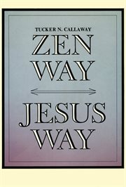 Zen way, Jesus way cover image