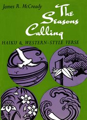 The seasons calling: haiku & Western-style verse cover image