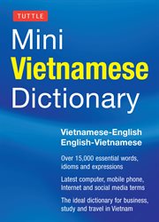 Mini Vietnamese dictionary: Vietnamese-English, English-Vietnamese cover image