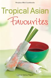 Tropical Asian favourites cover image