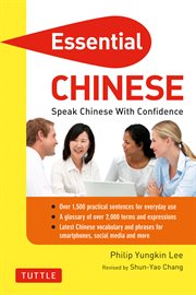 Essential Chinese: speak Chinese with confidence cover image