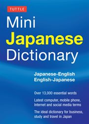 Tuttle mini Japanese dictionary: Japanese-English, English-Japanese cover image