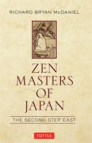 Zen masters of Japan: the second step East cover image