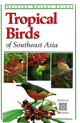 Cover image for Tropical Birds of Southeast Asia