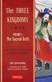 The three kingdoms. Volume 1, The sacred oath cover image