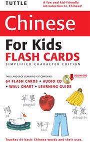 Tuttle Chinese for kids flash cards: a learning guide for parents & teachers cover image