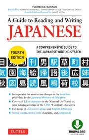 A guide to reading and writing Japanese: a comprehensive guide to the Japanese writing system cover image