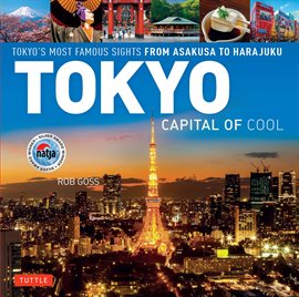 Cover image for Tokyo - Capital of Cool