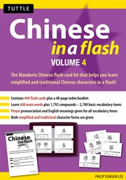 Chinese in a flash. Volume 4 cover image