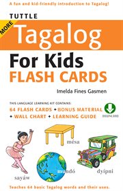 More Tagalog for kids flash cards: a learning guide for for parents & teachers cover image