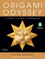 Origami odyssey: a journey to the edge of paperfolding cover image